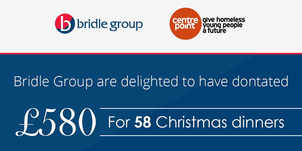£580 Bridle Group Donation to Centrepoint For Christmas